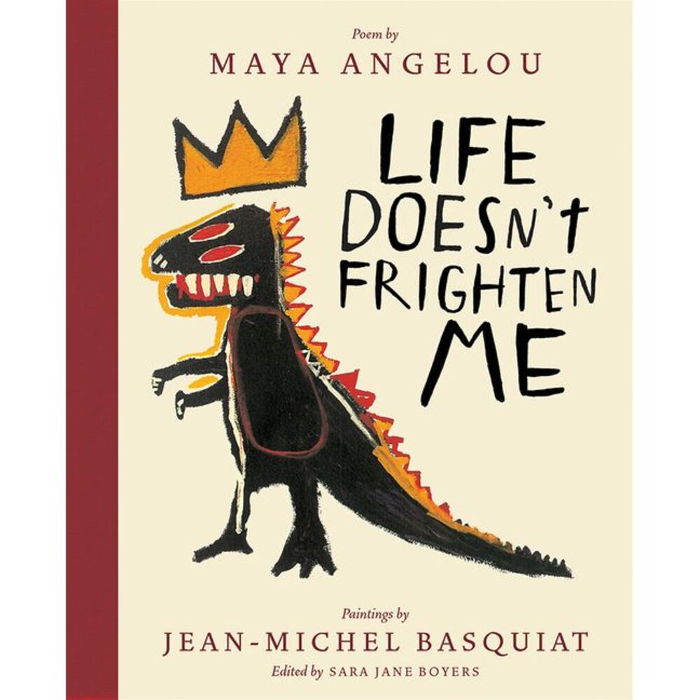 Life Doesn't Frighten Me: A Poetry Picture Book -- Maya Angelou